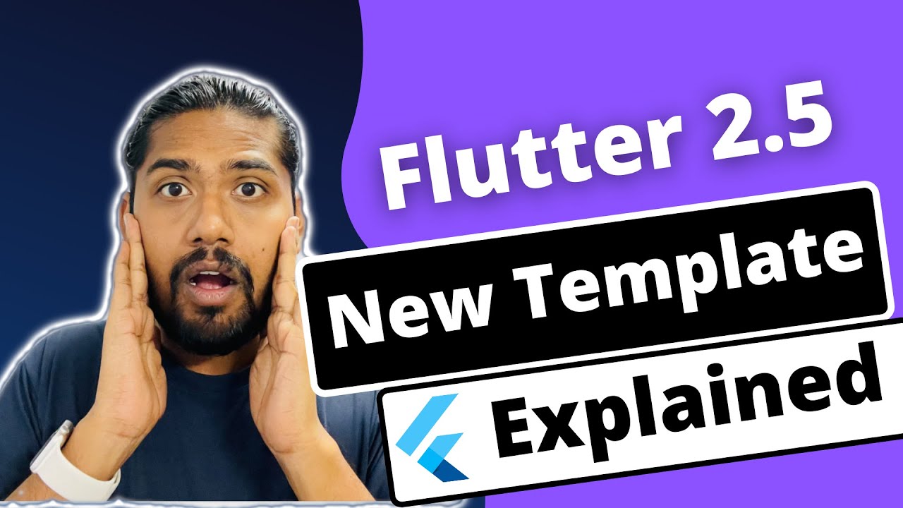 flutter-2-5-new-template-explained-resource-open-source-agenda