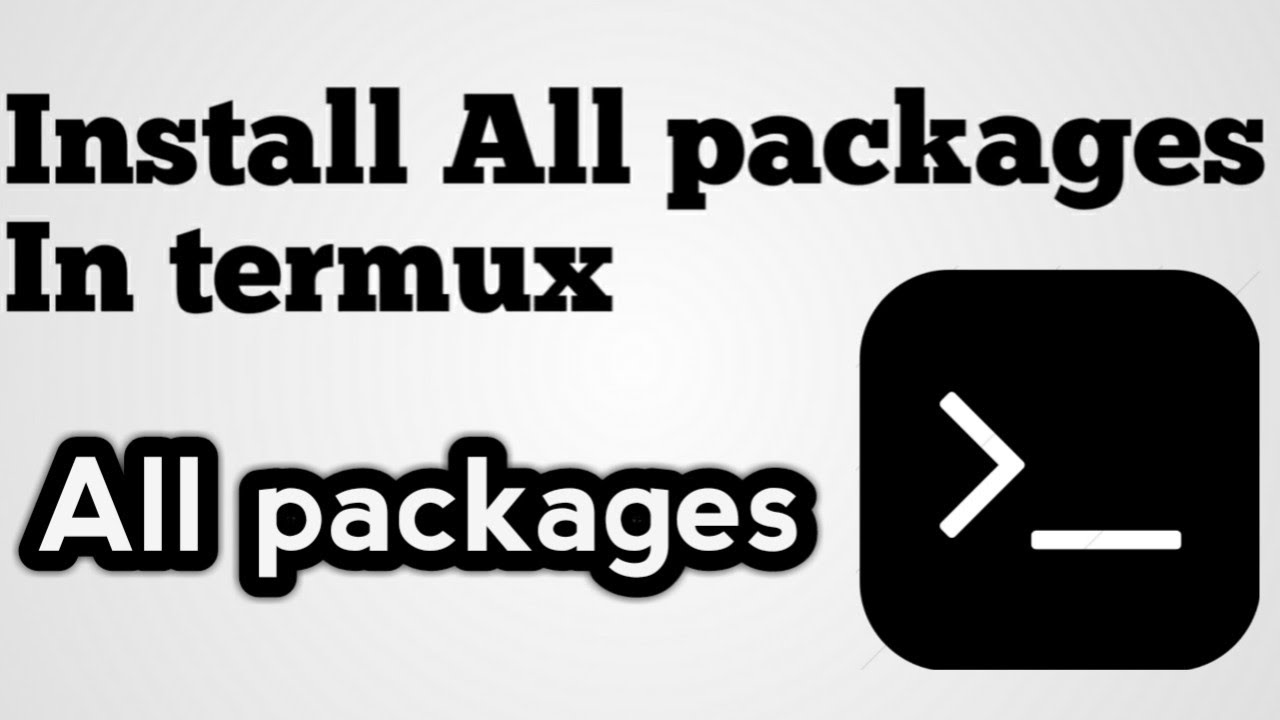 Termux install all packages Install all packages in termux Termux